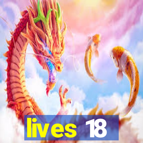 lives 18